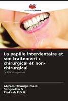 Abirami Thanigaimalai (U. A.) | La Papille Interdentaire Et Son Traitement :...