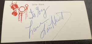 Actress LOIS HUNT Personally Autographed Signed MOVIE THEATER Card FreeShip