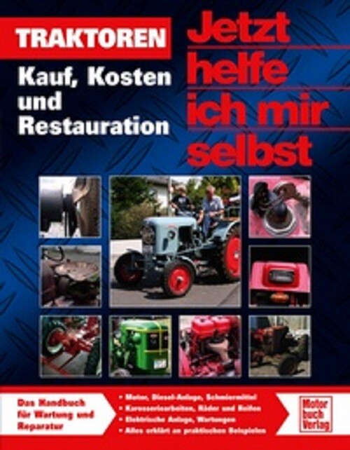 Thumbnail - Korp: Traktoren Kauf, Kosten Und Restauration Buch Hanomag Lanz Deutz