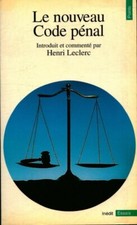 Le nouveau code pénal - Henri Leclerc - V671640