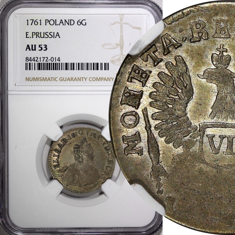 POLAND EAST PRUSSIA Elizabeth Silver 1761 6 Groszy NGC AU53 RARE C# 45 (014)