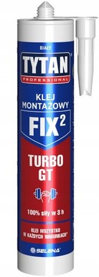 TYTAN FIX2 GT MONTAGEKLEBER turbo fast Professional GT 290 ml Polymere Hybrid