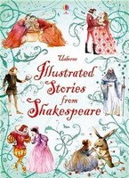 William Shakespeare / Illustrated Stories From Shakespeare9781409522232