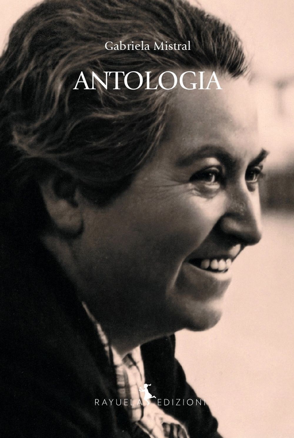 Libri Gabriela Mistral - Antologia - Immagine 2