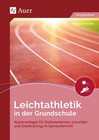 Markus Sommer Leichtathletik in der Grundschule: Kopiervorlagen für  (Broschüre)