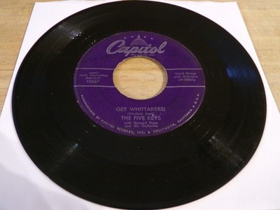 The Five Keys 45 - Gee Whittakers - Capitol F3267