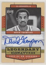 2003-04 Upper Deck UD Legends Legendary Signatures David Thompson Auto HOF 0sc