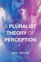 Neil Mehta | A Pluralist Theory Of Perception | Taschenbuch | Englisch (2024)
