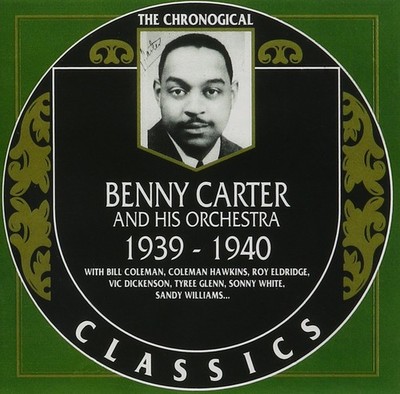 Benny Carter - Classics 1939-40 CD #G2016994