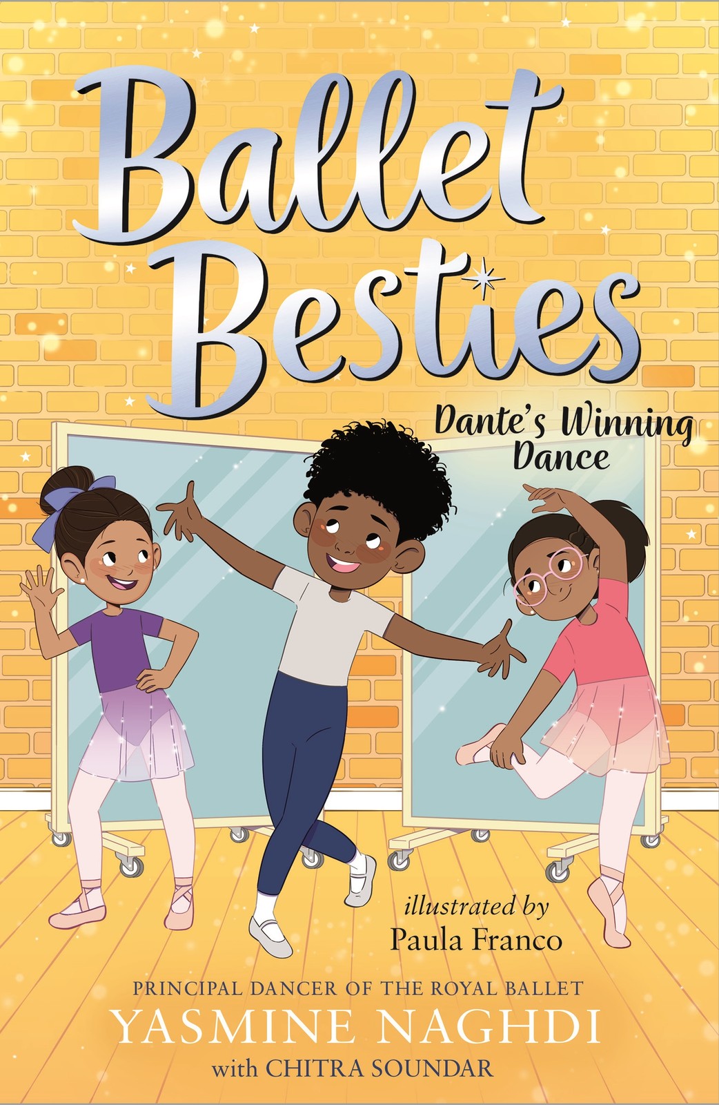 Yasmine Naghdi Chitra Soundar Ballet Besties: Dante's Winning Dance (Tascabile)
