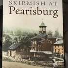 Skirmish at Pearisburg George A. McLean Jr. PB ISBN 9780983848299