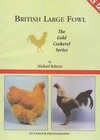 British Large Fowl by Michael Roberts, Victoria Roberts (Paperback, 1994)
