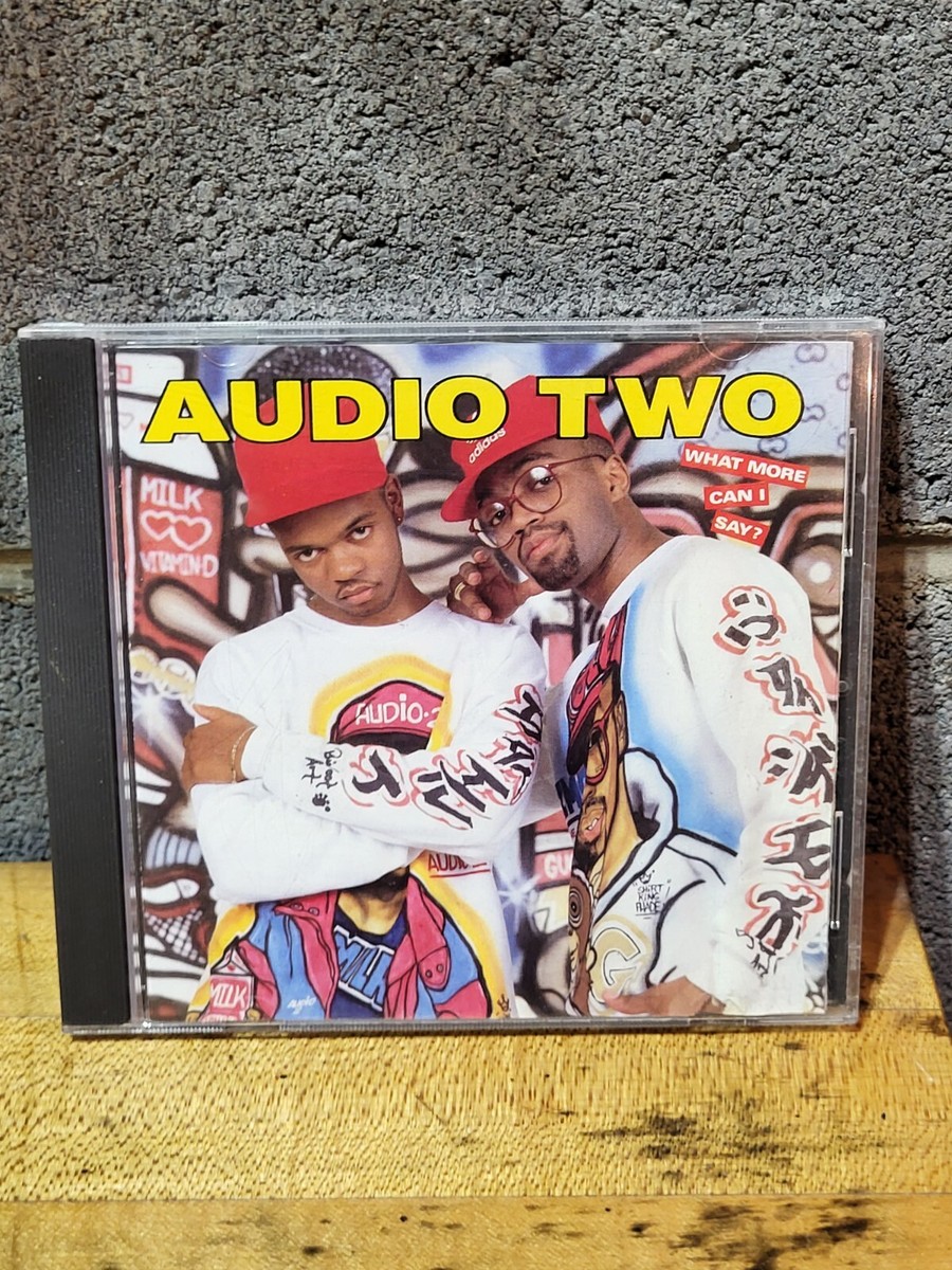 Audio Two – What More Can I Say? CD 1988 Hip Hop First Priority