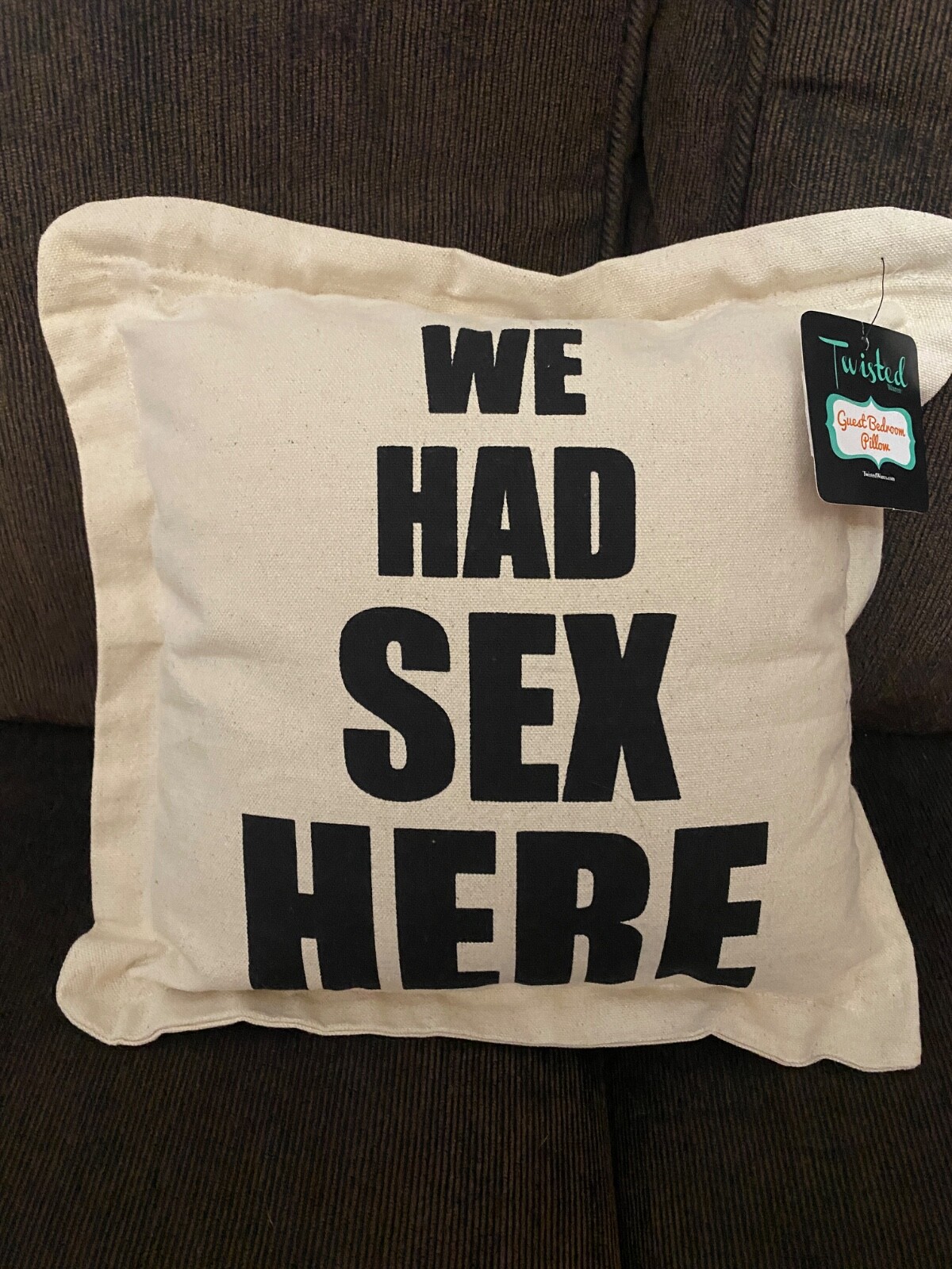 Throw Pillow - WE HAD SEX HERE-image