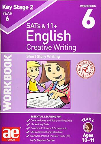 KS2 Creative Writing Year 6 Workbook 6: Short by Dr Stephen C Curran PAPERBACK - Image 3