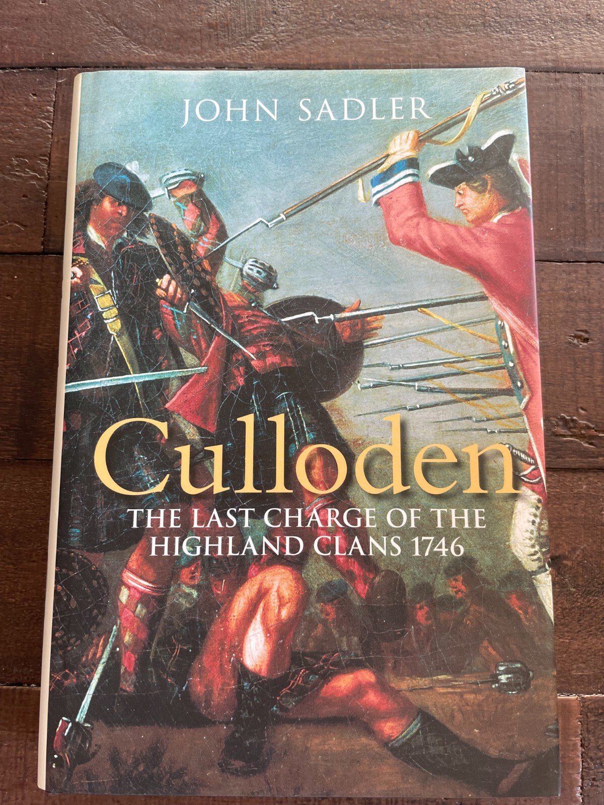 Culloden The Last Charge of the Highland Clans 1746 HB John Sadler