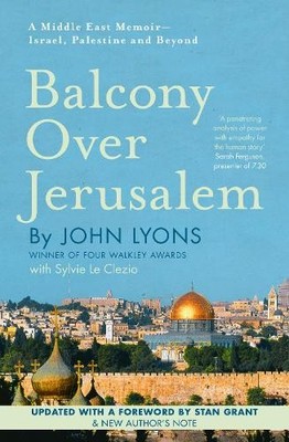John Lyons Balcony Over Jerusalem (Paperback) (UK IMPORT)
