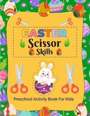 Laura Bidden Easter Scissor Skills (Taschenbuch)