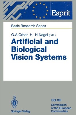 Orban - Artificial and Biological Vision Systems - New paperback or so - X555z