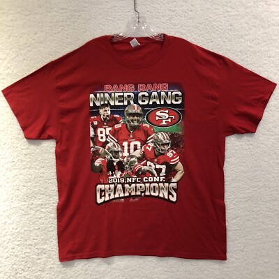 Bang Bang Niner Gang 2019 NFC Champ Graphic T Shirt Size XL Fruit Of The Loom