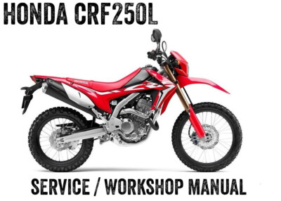 2012-2020 Honda CRF250L CRF 250 L Repair Workshop Service Manual