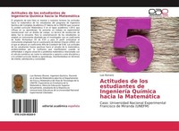 Actitudes De Los Estudiantes De IngenieríA QuíMica Hacia La MatemáTica Luis Rome