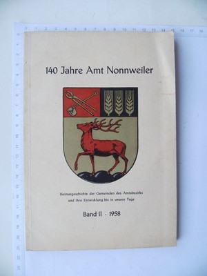 140 Jahre Amt Nonnweiler -  Band II