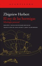 El rey de las hormigas [Spanish] by Herbert, Zbigniew [Paperback]