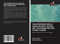 Mario Lucas (U. A.) | Valutazione Della QualitÀ Dell'acqua Del Sottobacino...