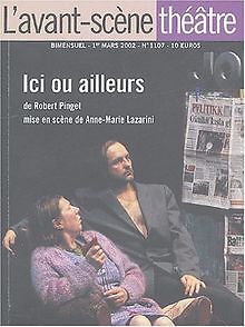 LAvant-Scène théâtre, N° 1107, Mars 2002 : Ici ou aille... | Buch | Zustand gut