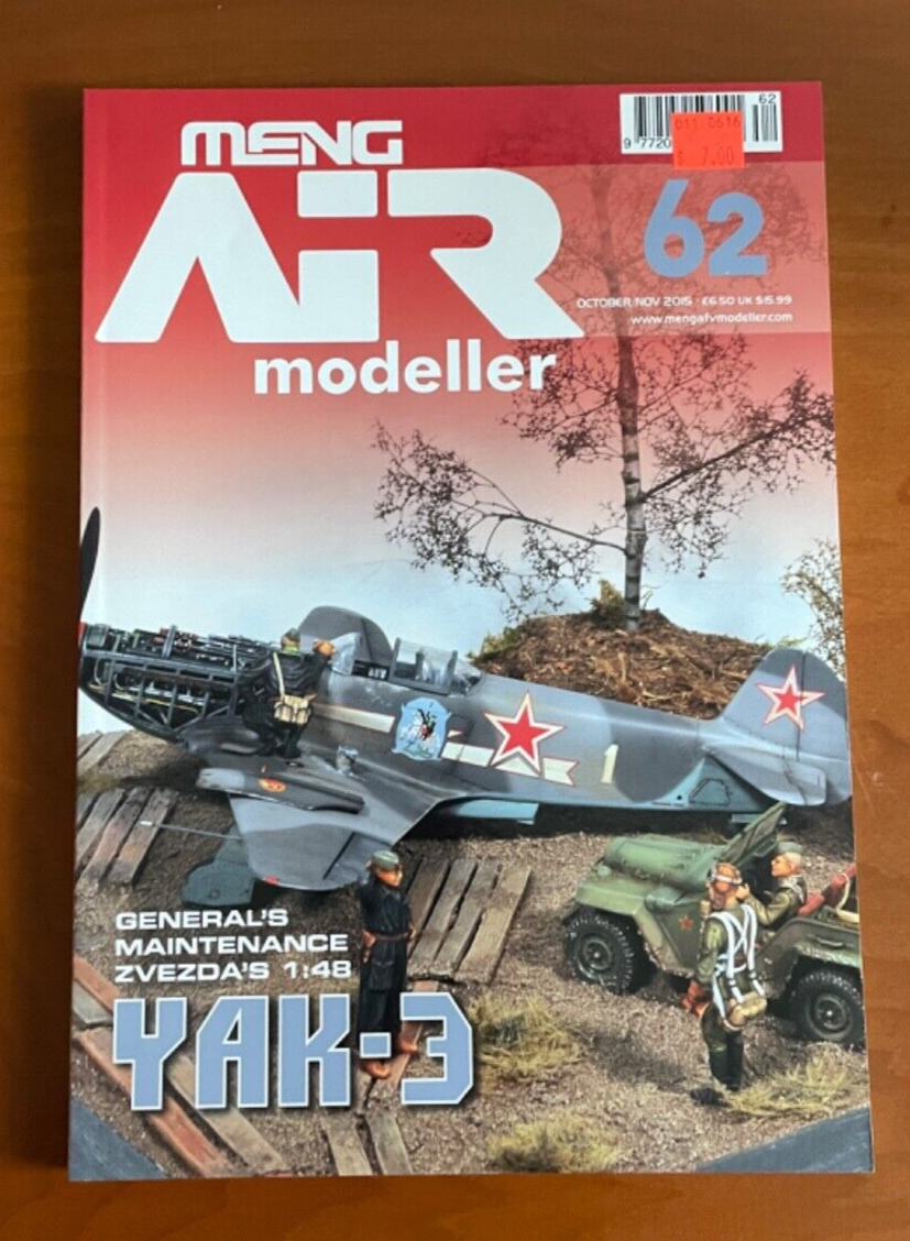 MENG Air Modeller Magazine #62 October/November 2015 MENG Air Modeller Magazine #62 October/November 2015