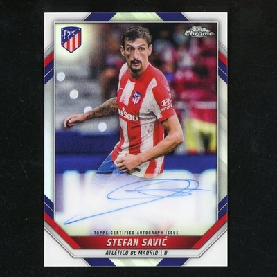 2021-22 Topps Chrome Stefan Savic Auto Silver 63/75 Atletico Madrid 5V1124