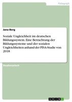 Jana Berg | Soziale Ungleichheit Im Deutschen Bildungssystem. Eine...