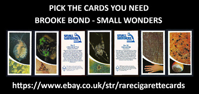 BROOKE BOND - SMALL WONDERS - PICK THE CARDS YOU NEED