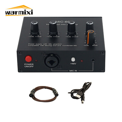 MIC-60 Balanced Mic Preamp Built-in 48V Phantom Power Supply Dynamic Mic Amp