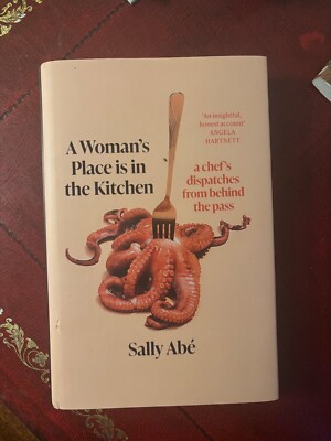 Der Platz einer Frau ist in der Küche: Sendungen hinter dem Pass von Sally Abe