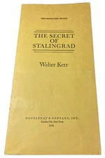 The Secret of Stalingrad uncorrected proof First Edition Walter Kerr 1978 War