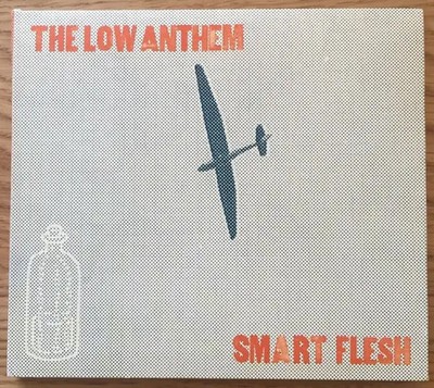CD The Low Anthem Smart Flesh CARDBOARD GATEFOLD Bella Union