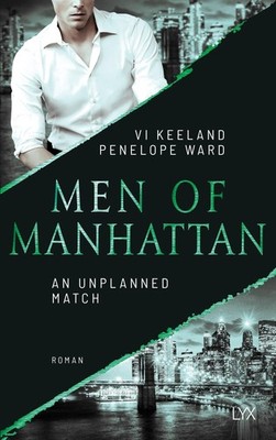 Vi Keeland Men of Manhattan - An Unplanned Match