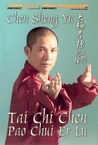 Tai Chi Chen Style - Pao Chui Er Lu Form