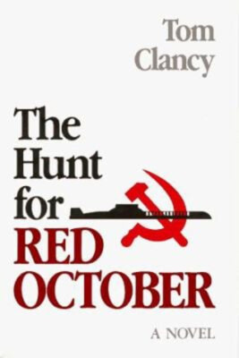 The Hunt for Red October Hardcover Tom Clancy