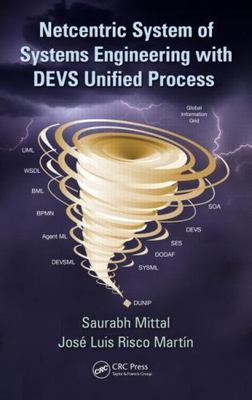 Netcentric System of Systems Engineering with DEVS Unified Process, Hardcover...