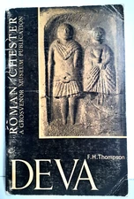 Roman Chester Deva Thompson 1959 PB Grosvenor Museum Fortress in Roman Britain