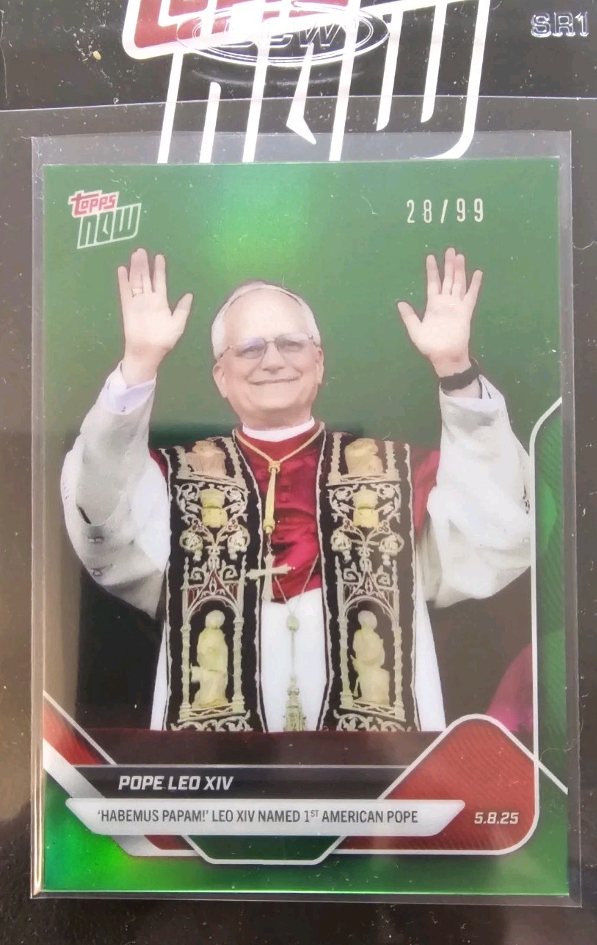 2025 Topps NOW Pope Leo XIV 1st American Pope # 28/99 Green Chrome RARE SP SSP