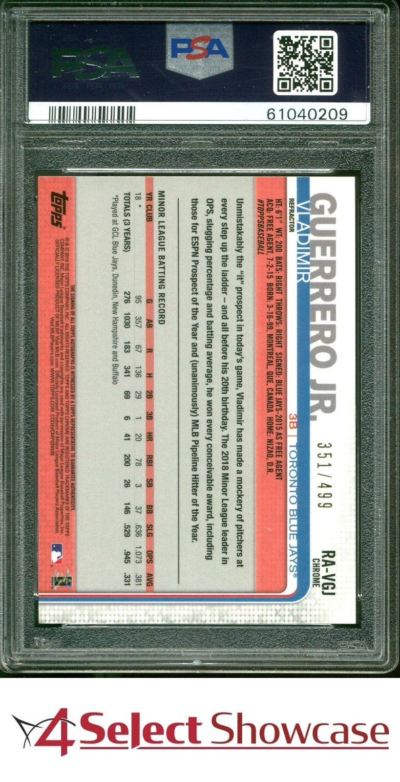 2019 TOPPS CHROME ROOKIE AUTO REFRACTOR VLADIMIR GUERRERO JR. RC #/499 PSA 10 view 2