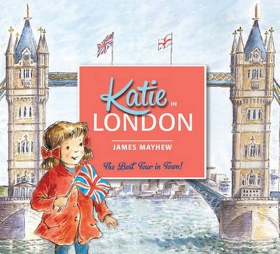 Katie in London James Mayhew