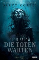 From Below - Die Toten Warten | Thriller | Darcy Coates | Deutsch | Taschenbuch