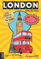 LONDON UNLOCKED (UNLOCKED GUIDES) By Emily Kerr & Joshua Perry