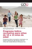 Gustavo Alfonso Builes Ruiz (U. A.) | Programa LúDico-Recreativo Para NiñOs...