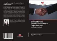 Olga Miroshnikova | CompéTences Professionnelles Et Linguistiques | Taschenbuch